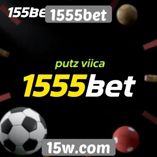 Programas de fidelidade e bônus do 1555bet